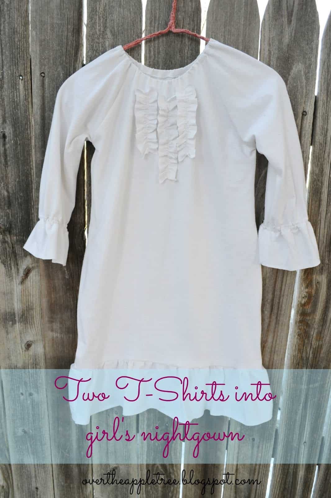 Two t-shirts into a pretty child’s nightgown