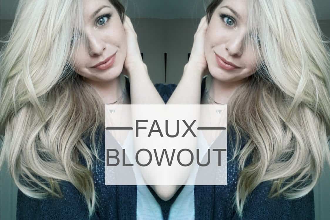 The faux blowout