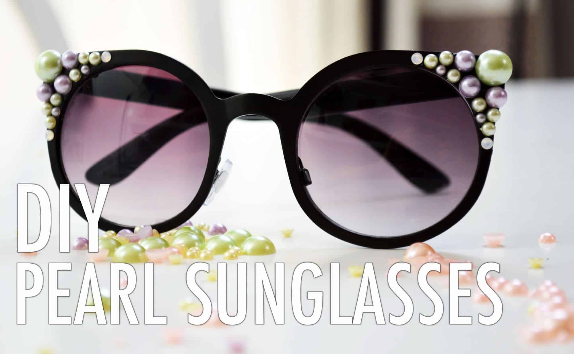 DIY pearl sunglasses