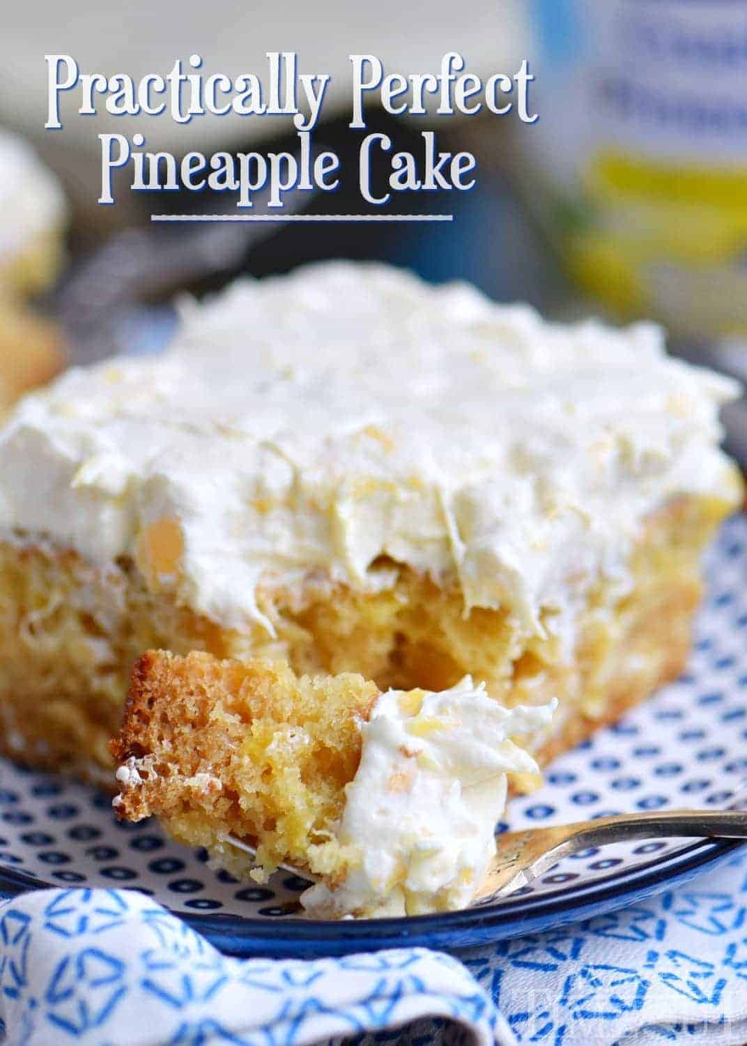Practically perfect pineapple cake