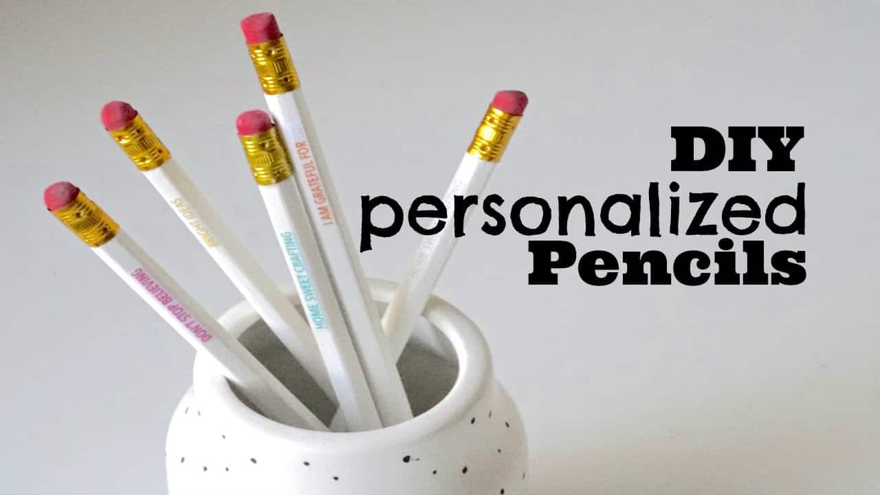 Personalized short quote pencils 15 Fun DIY Pencils (Ideas + Tutorials)